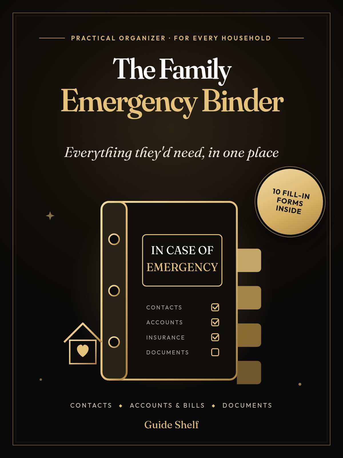 Cover of The Family Emergency Binder, with a 10 fill-in forms badge
