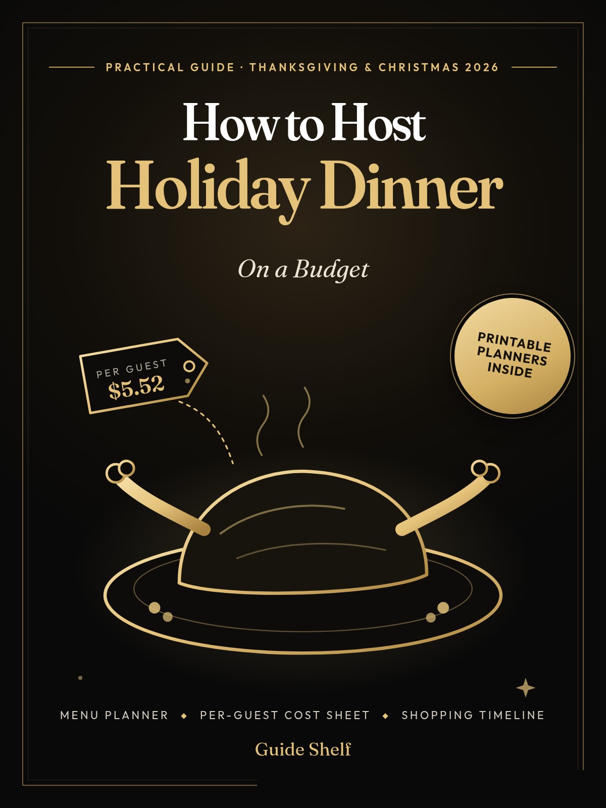 How to Host Holiday Dinner on a Budget guide cover