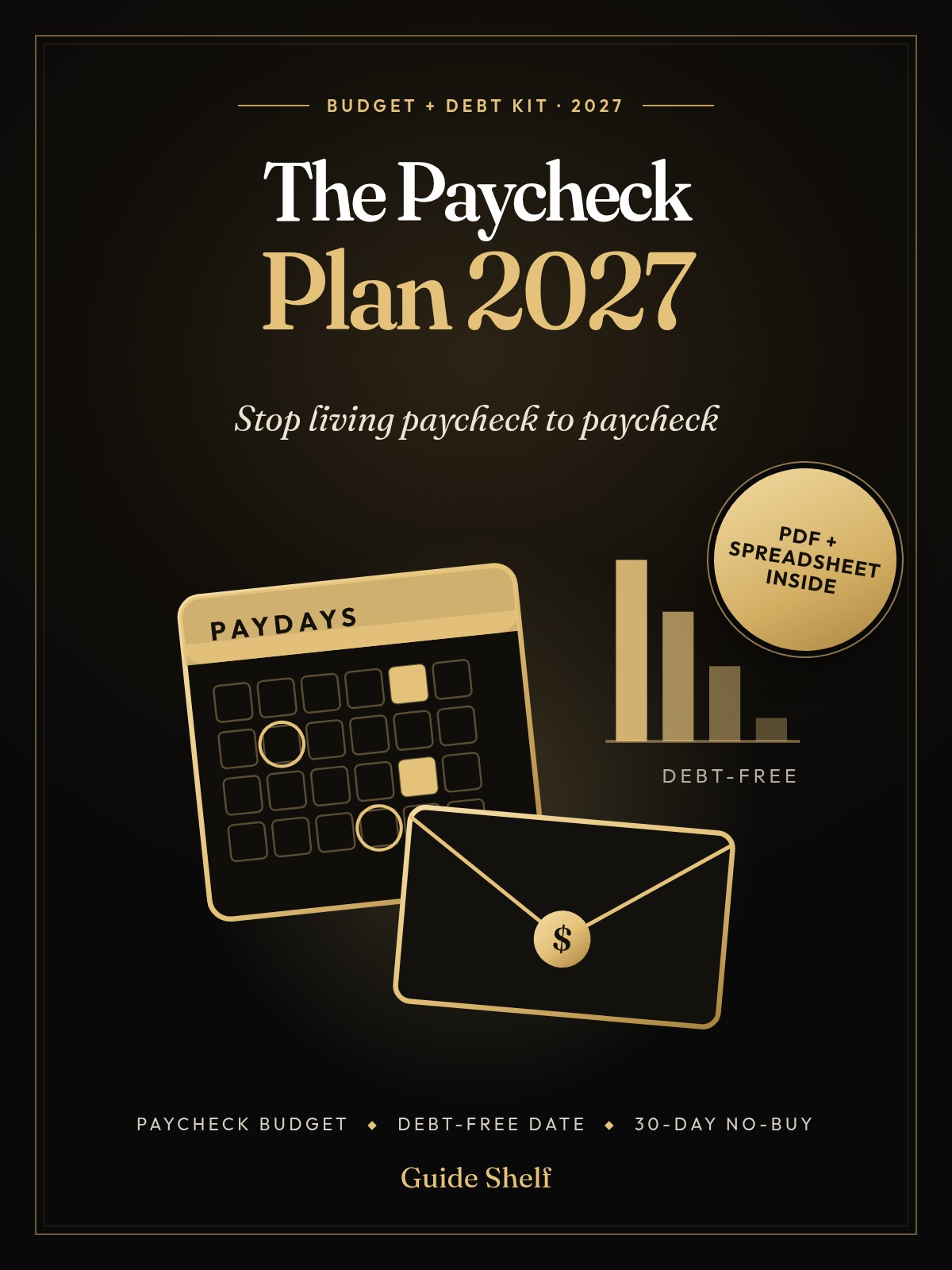 The Paycheck Plan 2027 cover: paycheck budget, debt-free date, 30-day No-Buy