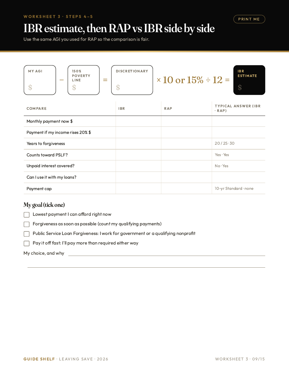 Printable worksheet: IBR estimate and RAP vs IBR side by side