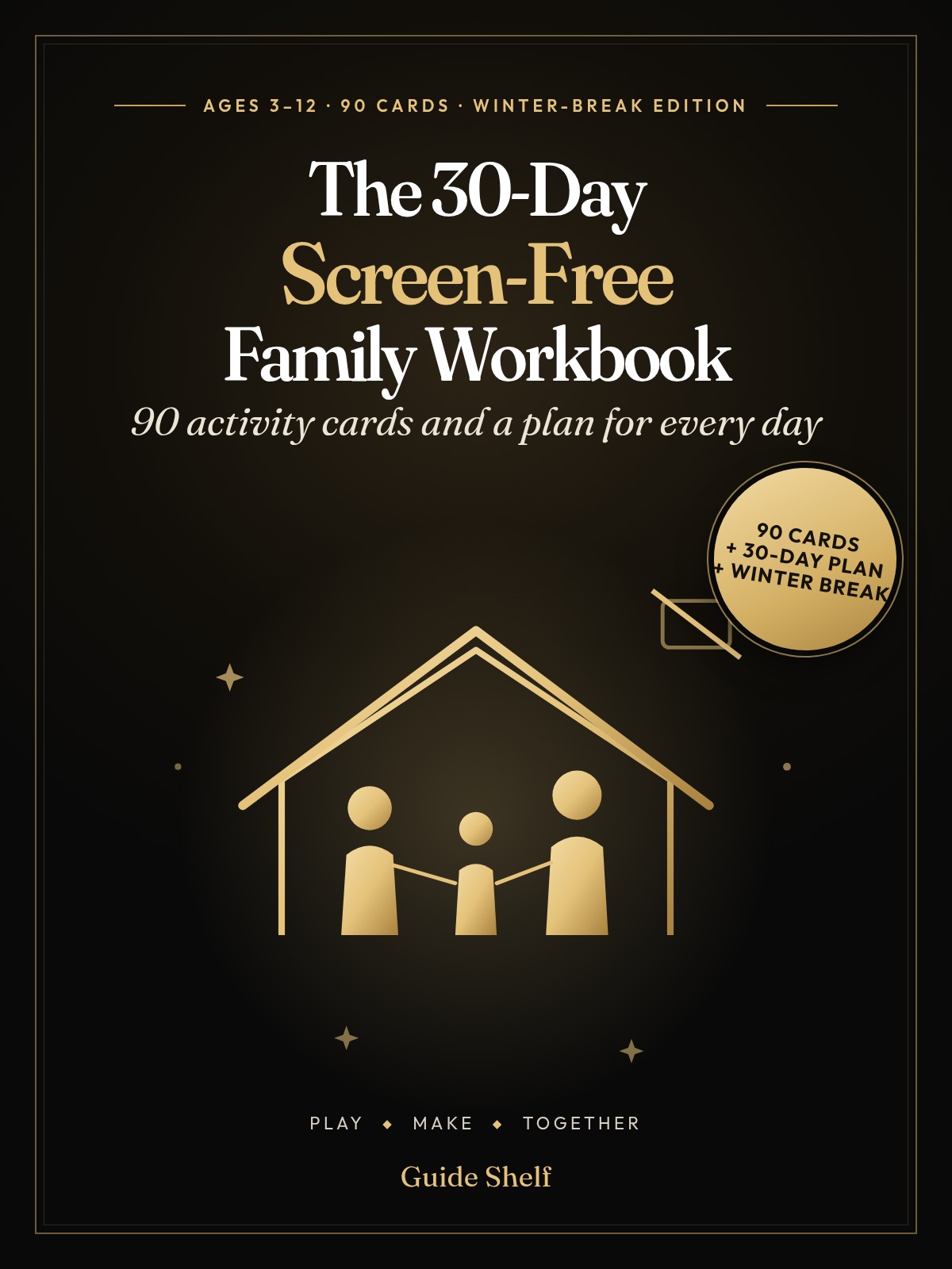 The 30-Day Screen-Free Family Workbook guide cover