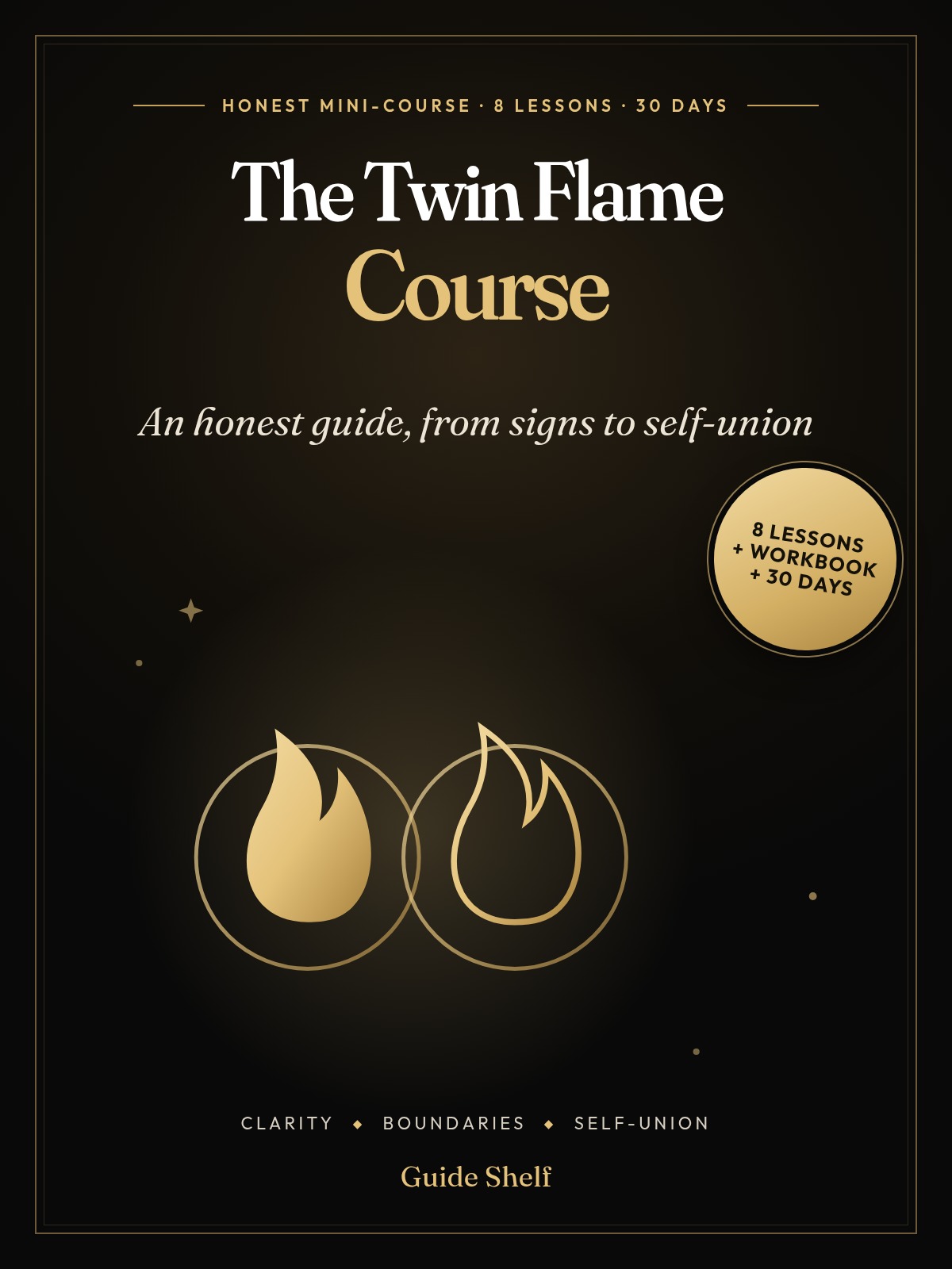 Cover of The Twin Flame Course: two separate gold flames, each in its own circle, with an 8 lessons plus workbook plus 30 days badge